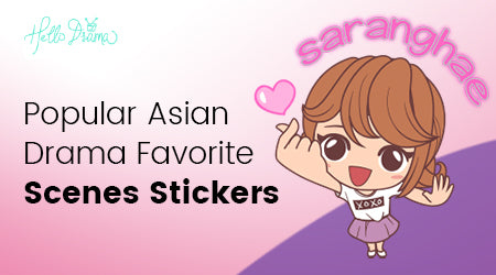 Popular Asian Drama Favorite Scenes Stickers